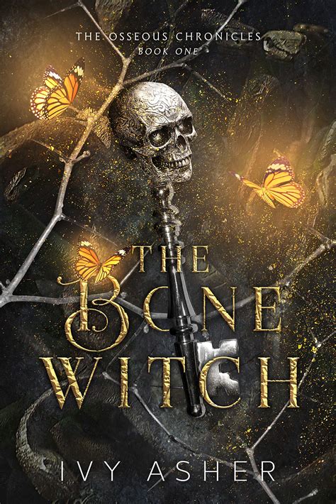 Conjuring Chaos: Ivy Asher's Battles as a Bone Witch